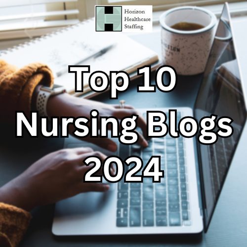 Top 10 Nursing Blogs 2024